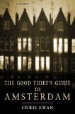 The Good Thief's Guide to Amsterdam jacket