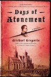 Days of Atonement by Michael Gregorio