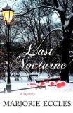Last Nocturne by Marjorie Eccles