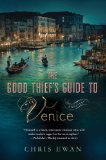 The Good Thief's Guide to Venice