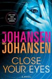 Close Your Eyes by Iris Johansen,  Roy Johansen