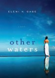 Other Waters by Eleni N. Gage