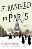 Strangled in Paris by Claude Izner