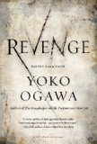 Revenge by Yoko Ogawa