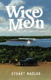 Wise Men by Stuart Nadler