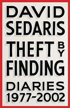 Theft by Finding by David Sedaris