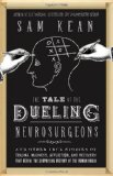The Tale of the Dueling Neurosurgeons jacket