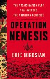 Operation Nemesis by Eric Bogosian