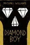 Diamond Boy by Michael Williams