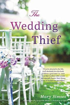 The Wedding Thief by Mary Simses