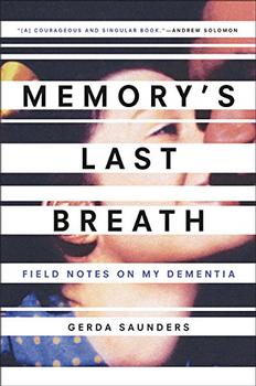 Memory's Last Breath by Gerda Saunders