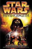 Star Wars: Episode III by Matthew Woodring Stover