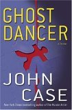 Ghost Dancer by John Case