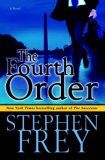 The Fourth Order by Stephen Frey