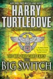 The War That Came Early by Harry Turtledove