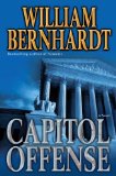 Capitol Offense by William Bernhardt