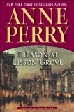 Treason at Lisson Grove by Anne Perry