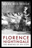 Florence Nightingale by Mark Bostridge