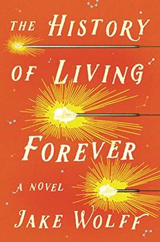The History of Living Forever jacket