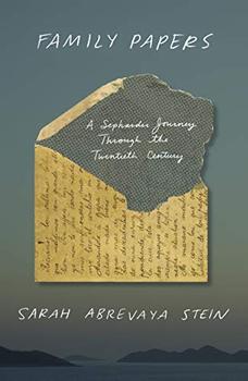 Family Papers by Sarah Abrevaya Stein