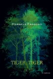 Tiger, Tiger