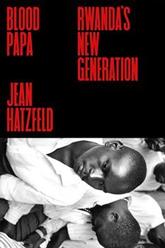 Blood Papa by Jean Hatzfeld