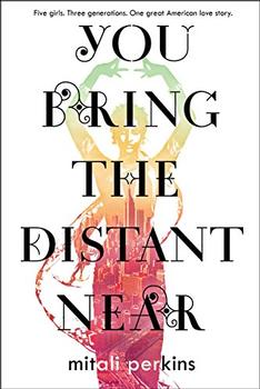 You Bring the Distant Near