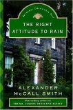 The Right Attitude To Rain by Alexander McCall Smith