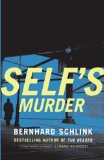 Self's Murder by Bernhard Schlink