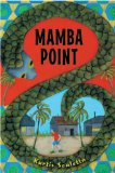 Mamba Point by Kurtis Scaletta