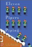 Eleven Pipers Piping by C. C. Benison