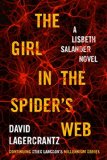 The Girl in the Spider's Web by David Lagercrantz