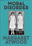 Moral Disorder by Margaret Atwood