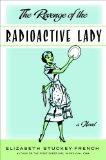 The Revenge of the Radioactive Lady jacket