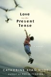 Love in the Present Tense jacket