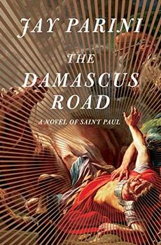 The Damascus Road by Jay Parini
