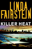 Killer Heat by Linda Fairstein