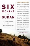 Six Months in Sudan