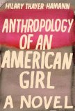 Anthropology of an American Girl