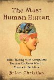 The Most Human Human by Brian Christian