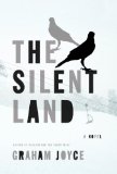 The Silent Land