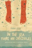 In the Sea There are Crocodiles