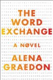 The Word Exchange by Alena Graedon