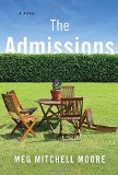 The Admissions by Meg Mitchell Moore