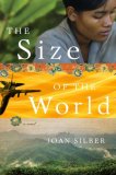 The Size of the World by Joan Silber