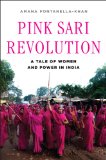 Pink Sari Revolution by Amana Fontanella-Khan