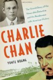 Charlie Chan by Yunte Huang