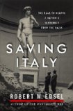 Saving Italy by Robert M. Edsel