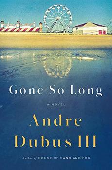 Gone So Long by Andre Dubus III