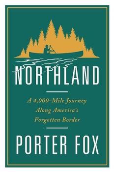 Northland by Porter Fox